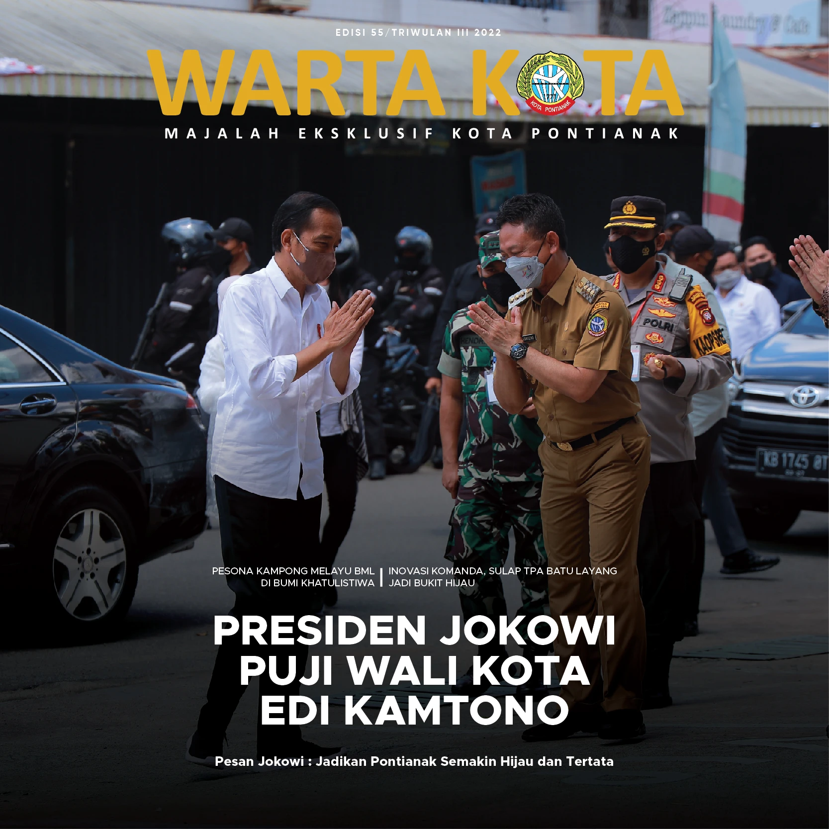 Warta Kota I Edisi 55 I Presiden Jokowi Puji Wali Kota Edi Kamtono